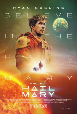 Project Hail Mary 2026: Tickets, Showtimes, and Release Details